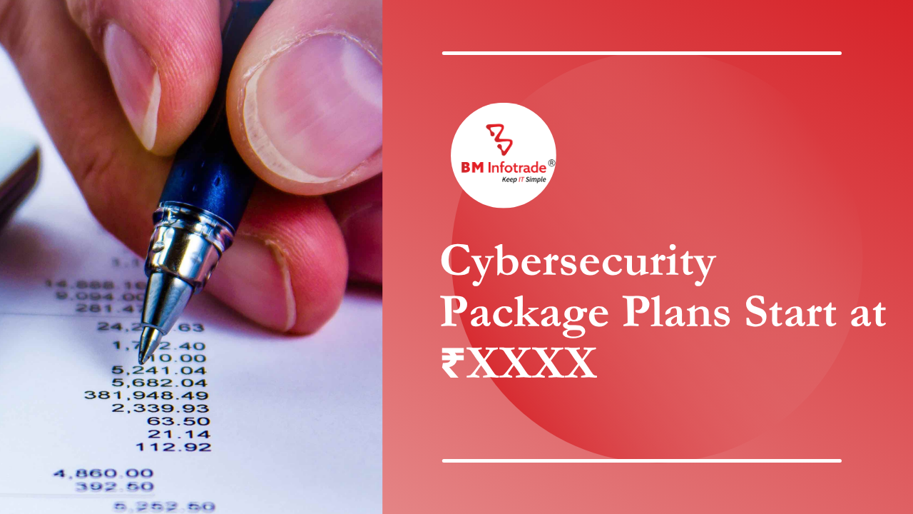 Your All-in-One Cybersecurity Package Plans Start at ₹XXXX